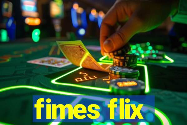 fimes flix